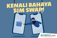 INFOGRAFIK: Mengenal SIM Swap dan Bahayanya...