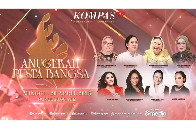Sambut Hari Kartini, KompasTV Gelar Anugerah Puspa Bangsa 2025 untuk Perempuan Hebat Indonesia