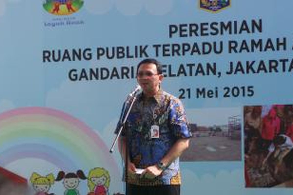 Gubernur DKI Jakarta Basuki Tjahaja Purnama saat menyampaikan sambutan dalam peresmian Ruang Publik Terpadu Ramah Anak (RPTRA) Bahari, Gandaria Selatan, Jakarta Selatan, Kamis (21/5/2015). 