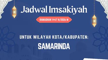 Jadwal Imsakiyah Kota Samarinda 2 Ramadan1447 H/20 Februari 2026