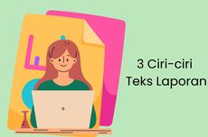 3 Ciri-ciri Teks Laporan