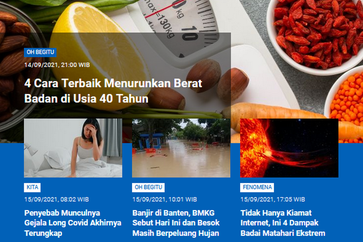 Tangkapan layar berita populer Sains edisi Rabu (15/9/2021) hingga Kamis (16/9/2021) pagi. Cara terbaik menurunkan berat badan di usia 40 tahun hingga dampak badai matahari ekstrem.