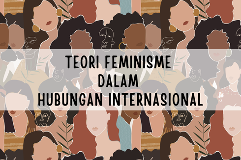 Teori Feminisme dalam Hubungan Internasional