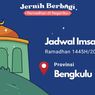 Jadwal Imsak dan Buka Puasa di Provinsi Bengkulu, 12 Maret 2024