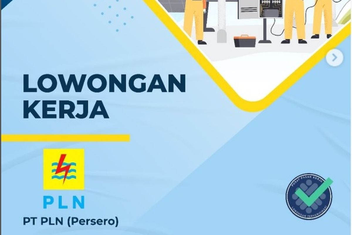 PT PLN (Persero) membuka lowongan kerja untuk lulusan Magister (S2) fresh graduate dan yang berpengalaman (pro hire). 