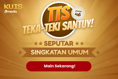 TTS - Teka-teki Santuy Ep. 46 Seputar Singkatan Umum