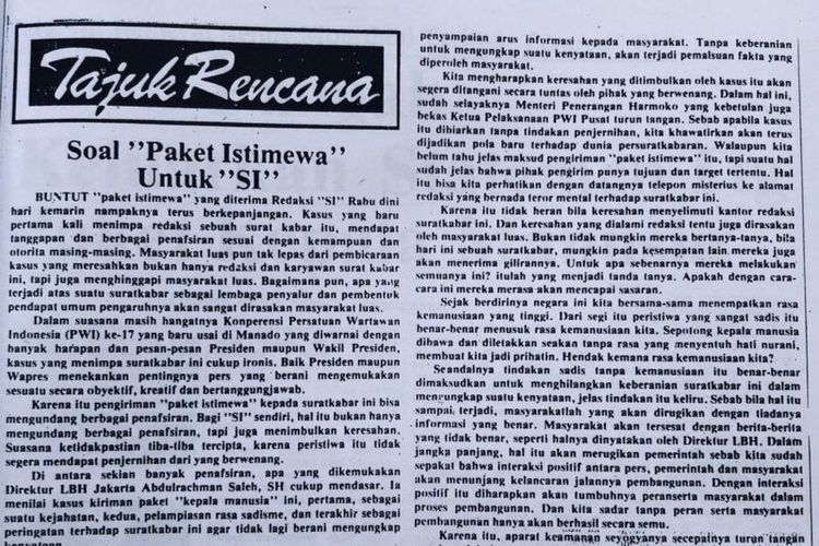 Harian 'Suara Indonesia' menurunkan serial liputan tentang kasus tersebut, dan tidak hanya berita, tetapi juga kritikan melalui tajuk rencananya.