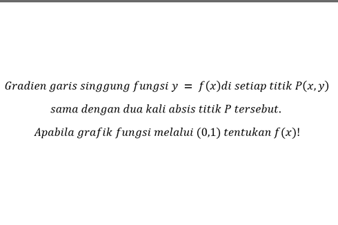 Integral dalam Menetukan Persamaan Garis Melalui (0, 1)