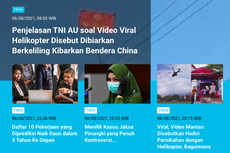 [POPULER TREN] Video Viral Helikopter Disebut Berkeliling Kibarkan Bendera China | Saldo Minimal Bank Mandiri, BRI, dan BNI