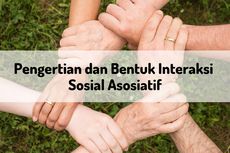 Pengertian dan Bentuk Interaksi Sosial Asosiatif