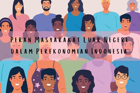 Peran Masyarakat Luar Negeri dalam Perekonomian Indonesia