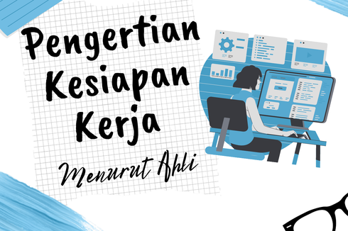 Pengertian Kesiapan Kerja Menurut Ahli