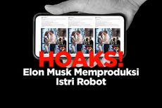 INFOGRAFIK: Hoaks! Elon Musk Memproduksi Istri Robot