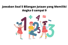 Jawaban Soal 5 Bilangan Jutaan yang Memiliki Angka 0 sampai 9