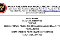 BNPT Buka 100 Lowongan PPPK Teknis, Ini Tahapan, Syarat dan Cara Daftarnya