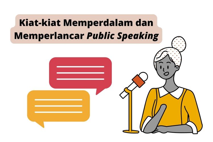 Kiat-kiat Memperdalam dan Memperlancar Public Speaking
