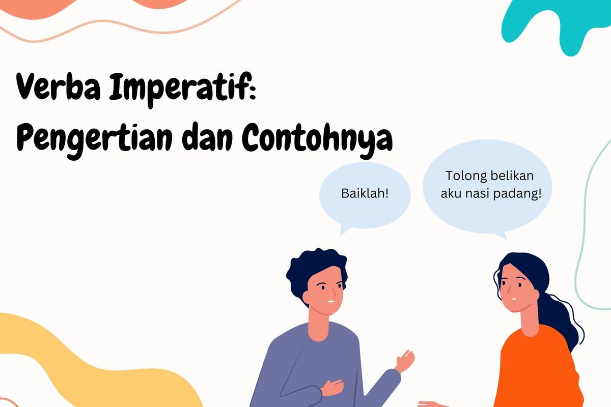 Verba Imperatif Pengertian dan Contoh Kalimatnya