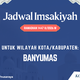 Jadwal Imsakiyah Banyumas Hari Ini, 28 Februari 2026: Waktu Imsak dan Buka Puasa