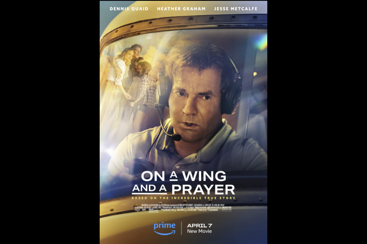 On A Wing and A Prayer adalah film bergenre drama yang bercerita tentang aksi heroik penyelamatan keluarga dalam bencana