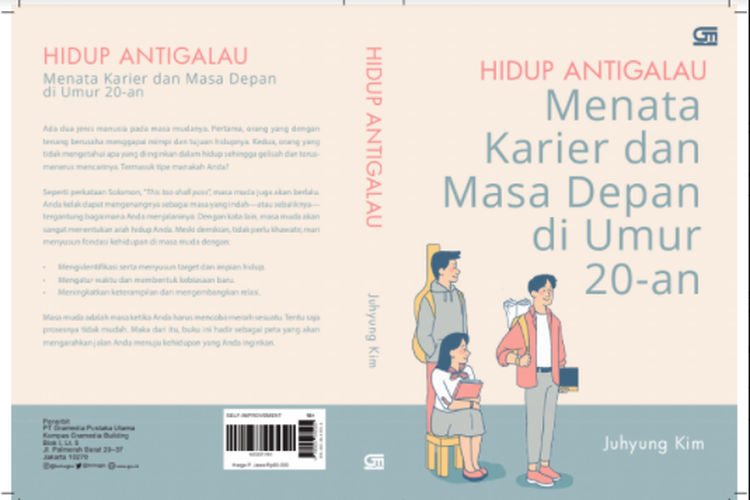 Hidup Antigalau: Menata Karier dan Masa Depan di Umur 20-an karya Juhyung, diterbitkan Gramedia Pustaka Utama. 