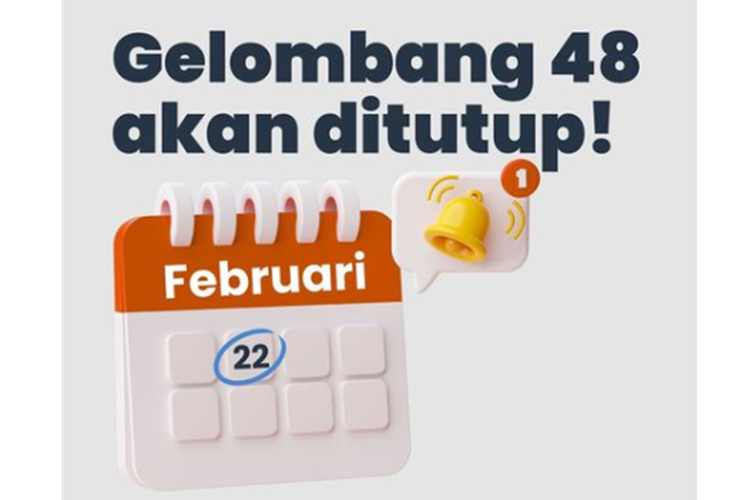 Pendaftaran Kartu Prakerja gelombang 48 akan ditutup hari ini, Rabu (22/2/2023) pukul 23.59 WIB.