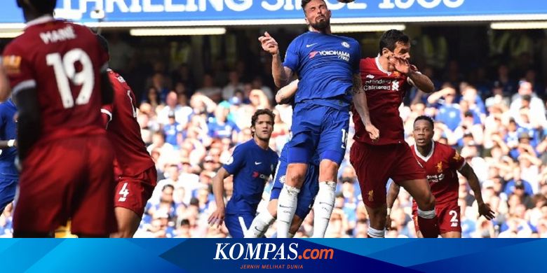 Jadwal Liga Inggris Pekan Ini Ada Big Match Chelsea Vs Liverpool Halaman All Kompas Com