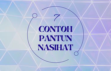 Ilustrasi contoh pantun nasehat dan contoh pantun nasihat
