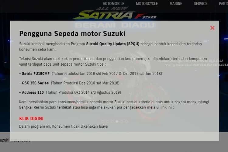 Dalam program ini Suzuki akan melakukan pemeriksaan dan pengecekan terhadap komponen tertentu pada sepeda motor, serta akan melakukan pergantian spare part apabila diperlukan
