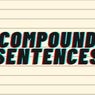 Compound Sentence, Kalimat Majemuk dalam Bahasa Inggris