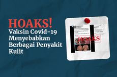 INFOGRAFIK: Hoaks, Vaksin Covid-19 Menyebabkan Berbagai Penyakit Kulit