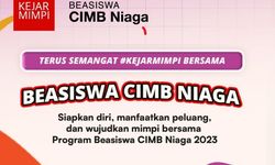 Butuh Bantuan Biaya Kuliah? Segera Daftar Beasiswa CIMB Niaga 2023