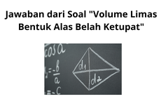 Jawaban dari Soal "Volume Limas Bentuk Alas Belah Ketupat"