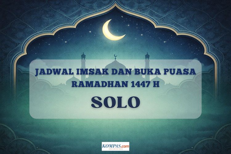 Jadwal imsak dan buka puasa Ramadhan 2026 di Kota Solo hari ini.