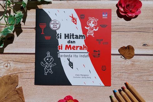 Mengajarkan Sastra Pada Anak Lewat Buku Seri Sastra Anak Asia: Si Hitam dan Si Merah: Berbeda Itu Indah