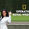Sinopsis Operation Royal Wedding, Persiapan Pernikahan Pangeran Harry