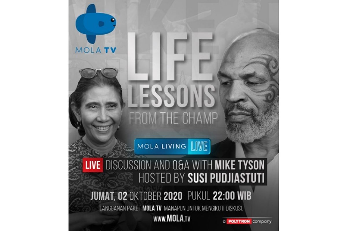 Salah satu program Mola TV, Mola Living Live, akan menghadirkan dua tokoh inspiratif, Susi Pudjiastuti dan Mike Tyson pada acara perdananya (Dok. Mola TV)