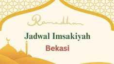 Jadwal Imsakiyah Kota Bekasi Minggu 1 Maret 2026