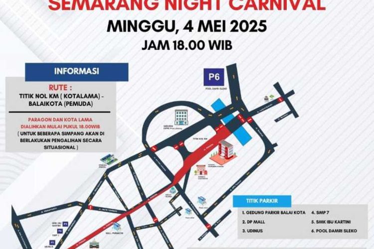 Semarang Night Carnival Digelar Hari Ini, Catat Jalan yang Ditutup dan Lokasi Parkir Alternatifnya
