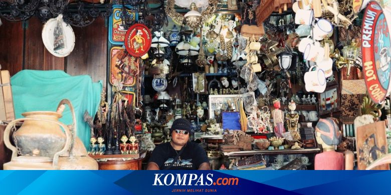 6 Pasar Buat Penggemar Barang Antik Bisa Jadi Tempat Foto