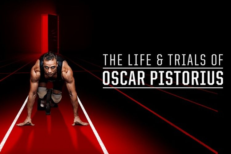 Serial dokumenter The Life & Trials of Oscar Pistorius (2020)