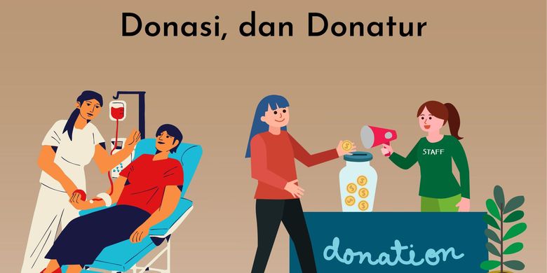 Perbedaan Donor, Donasi, Dan Donatur