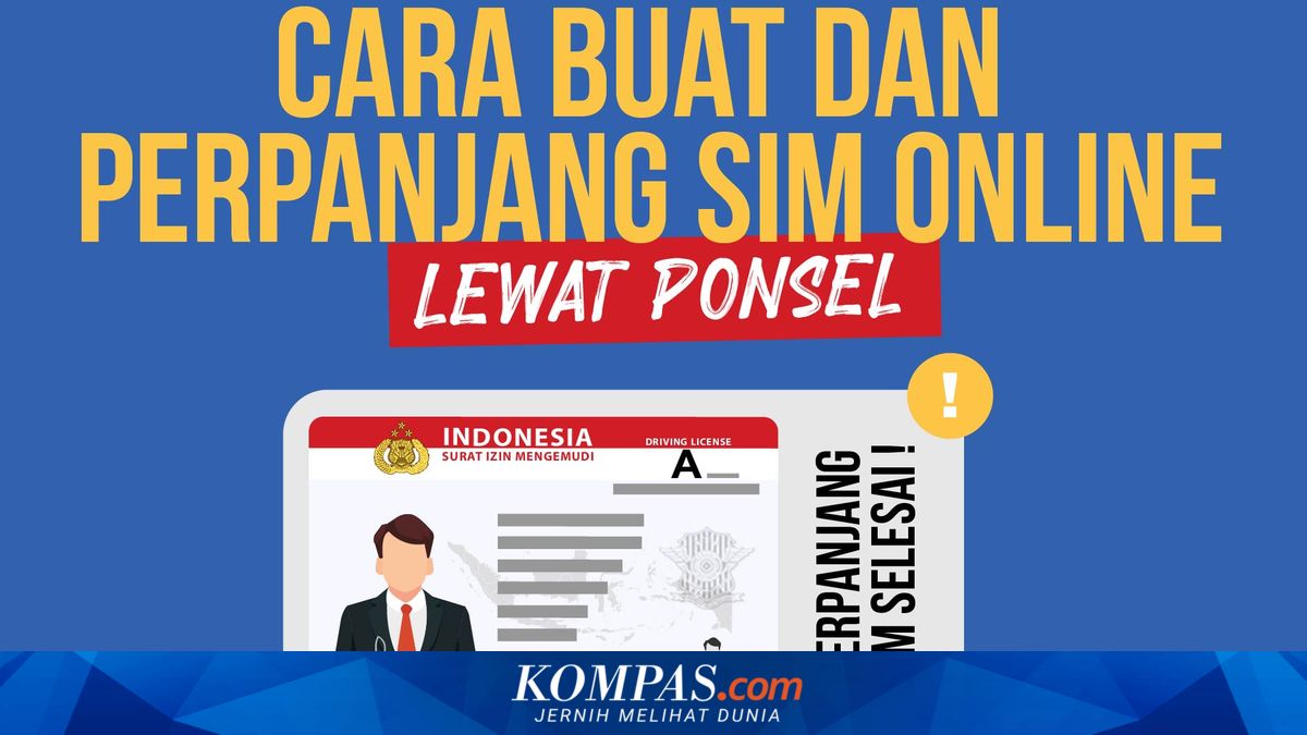 SIM Online: Cara Membuat Hingga Rincian Biayanya