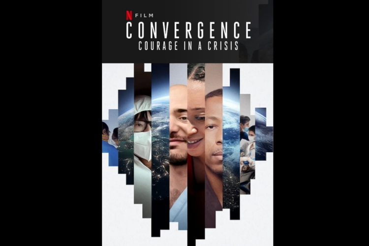 Film dokumenter Convergence: Courage in a Crisis tayang di Netflix.