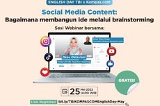 Ingin Tingkatkan Ide Buat Konten di Sosial Media? Daftar Webinar Gratis TBI x Kompas.com di Sini