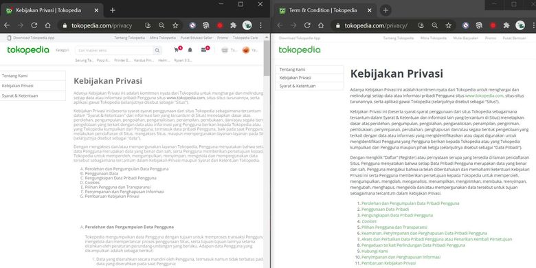 Perubahan kebijakan privasi penggunaan platform Tokopedia. Gambar sebelah kiri merupakan kebijakan lama yang diperbarui pada 2019 lalu, sedangkan gambar di sebelah kanan merupakan kebijakan teranyar yang baru saja di-update minggu lalu. 