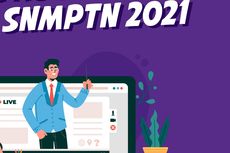 Mau Ikut SNMPTN 2021? Perhatikan 8 Hal Penting Ini