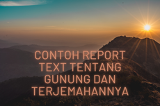 Contoh Report Text Tentang Gunung dan Terjemahannya