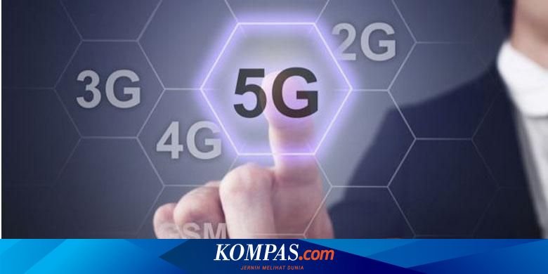 Mengenal Jaringan 5g Sub 6ghz Dan Mmwave Apa Perbedaannya Halaman All Kompas Com
