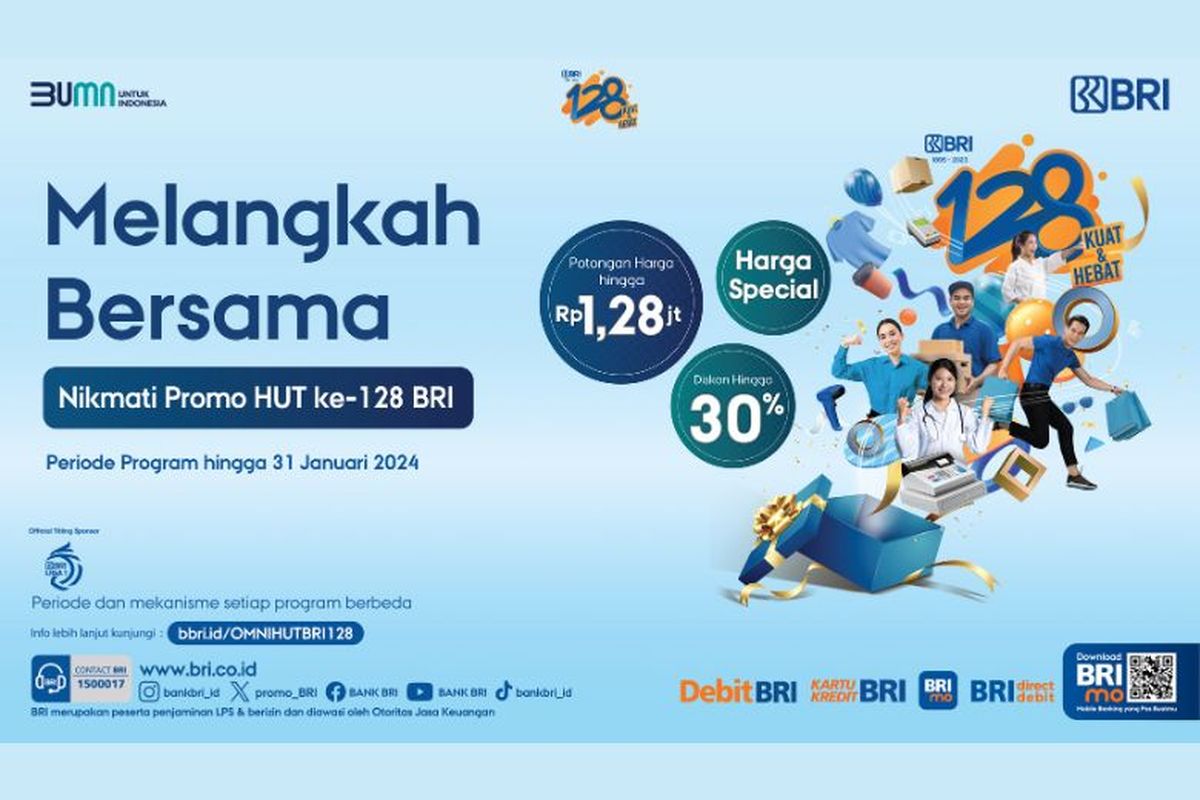 Rayakan HUT ke-128, BRI tebar promo menarik di berbagai merchant.