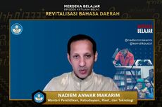 Nadiem Makarim Tekankan Pentingnya Revitalisasi Bahasa Daerah